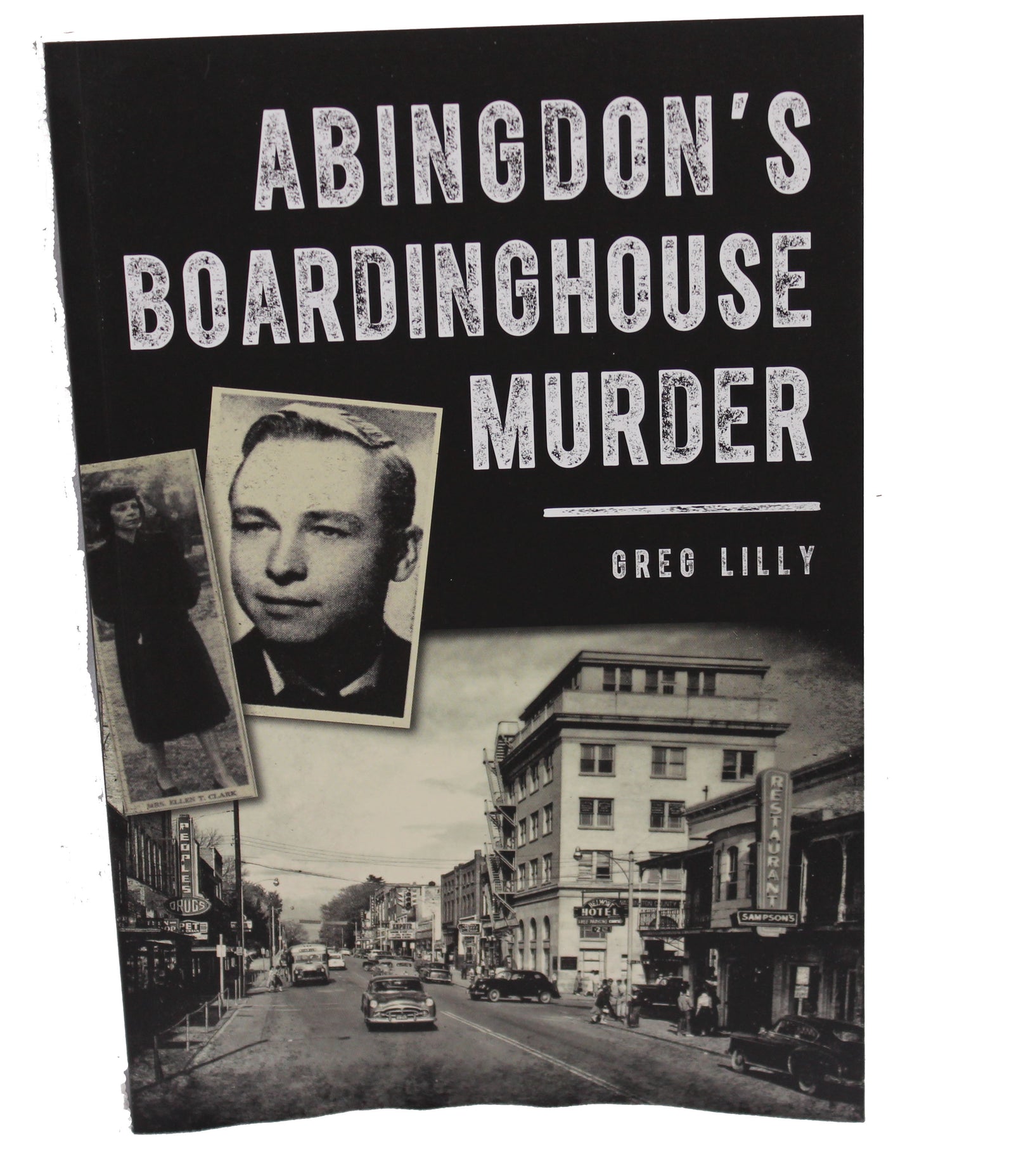 Abingdon's Boardinghouse Murder (Greg Lilly)